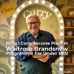 Artistic representation for Bang ! Curry Secures Place In Waitrose Brandsnew Programme For Under 50S!