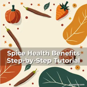 Artistic representation for Spice Health Benefits Step-by-Step Tutorial