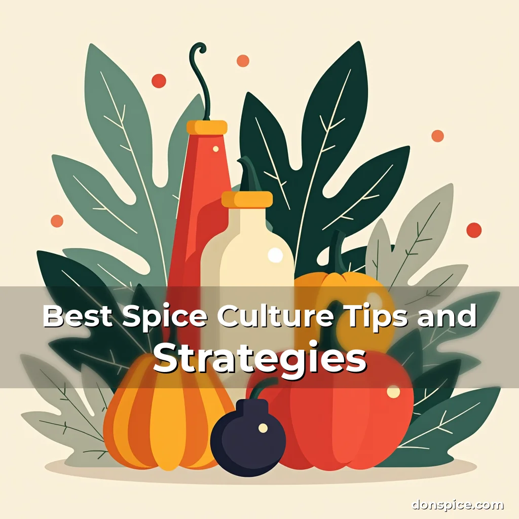 Artistic representation for Best Spice Culture Tips and Strategies