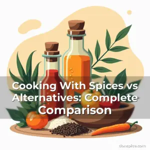 Artistic representation for Cooking With Spices vs Alternatives: Complete Comparison