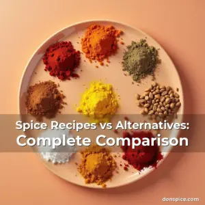 Artistic representation for Spice Recipes vs Alternatives: Complete Comparison