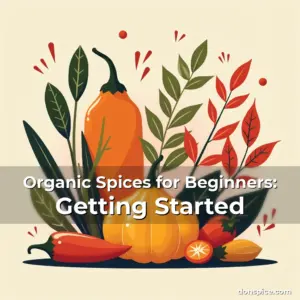 Artistic representation for Organic Spices for Beginners: Getting Started