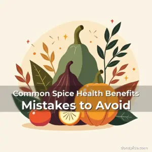 Artistic representation for Common Spice Health Benefits Mistakes to Avoid