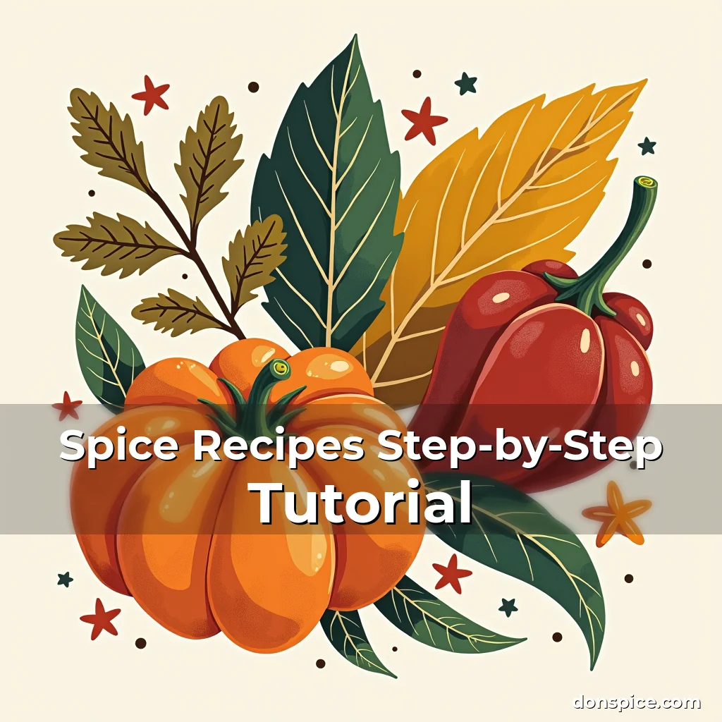 Artistic representation for Spice Recipes Step-by-Step Tutorial