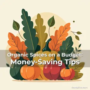 Artistic representation for Organic Spices on a Budget: Money-Saving Tips